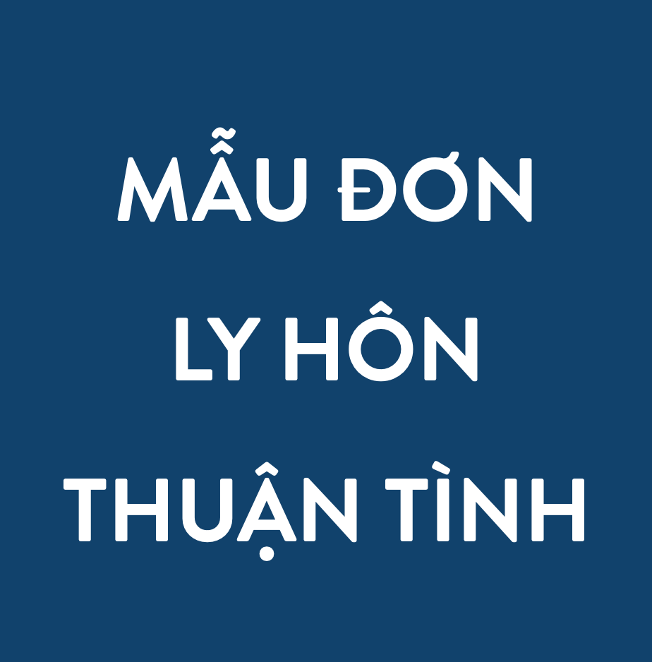 Cách Viết Đơn Ly Hôn Mới Nhất - Hướng Dẫn Chi Tiết